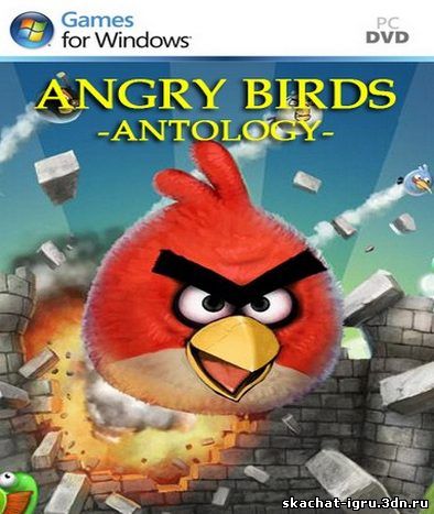 картинка игры Angry Birds антология Злые Птицы